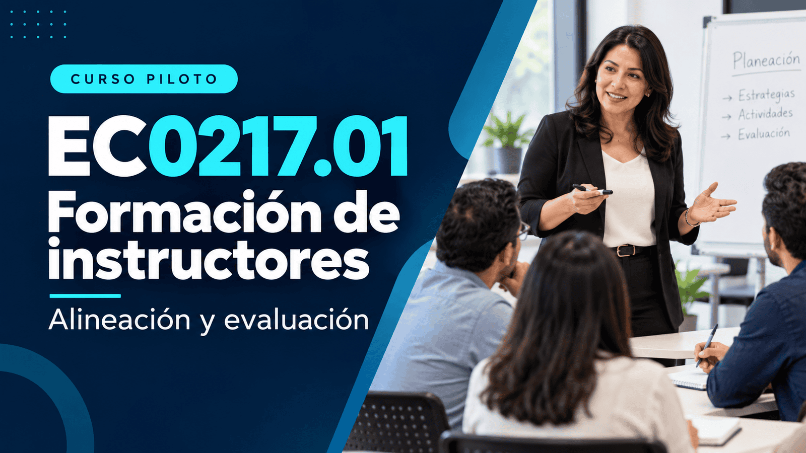 EC0217.01: Formación de instructores, alineación y evaluación